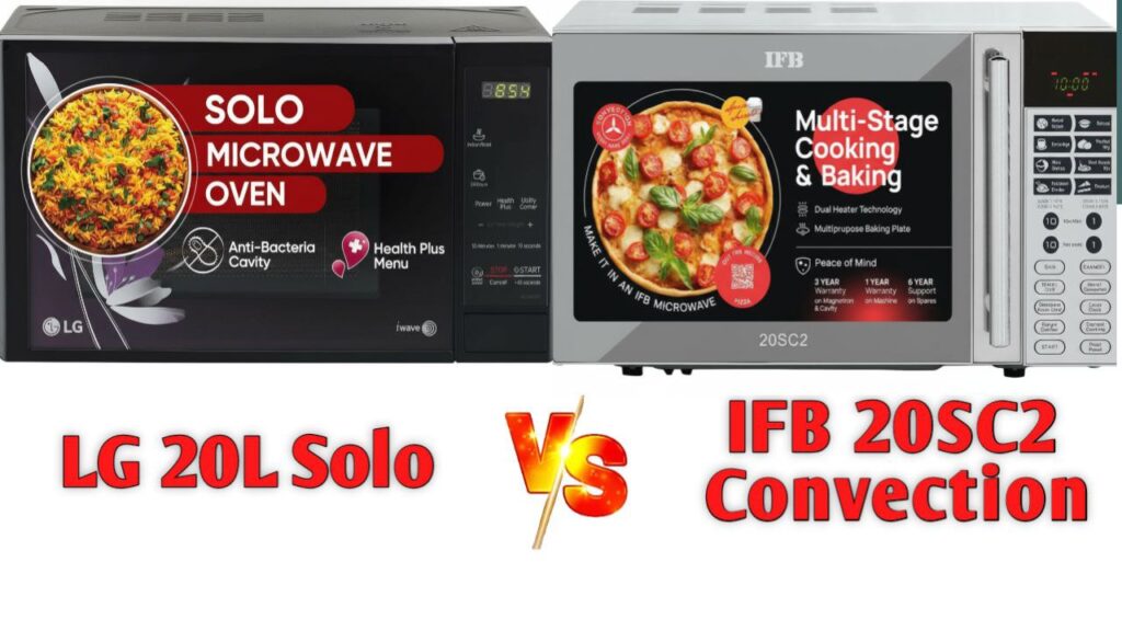 LG 20L Solo vs IFB 20SC2 microwave