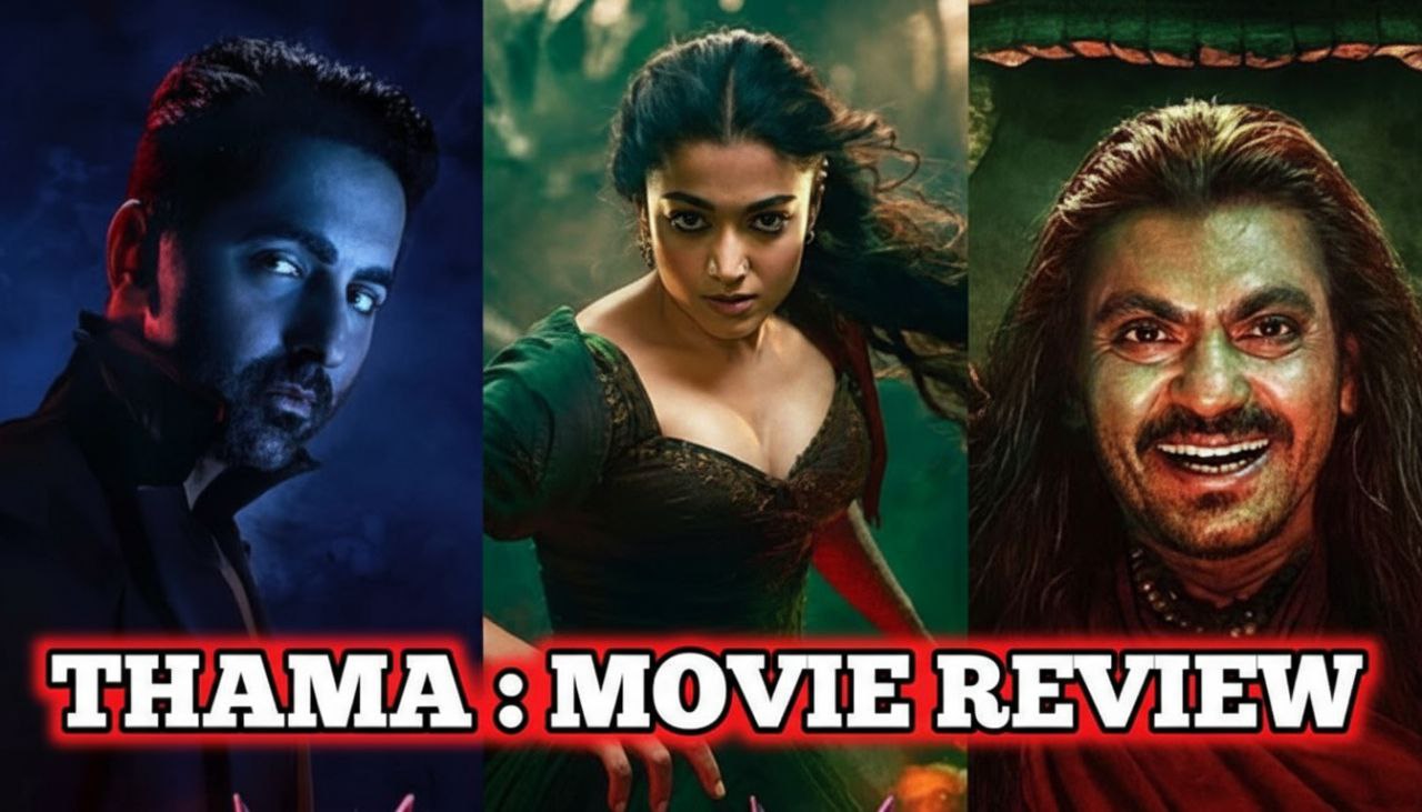 Thama Movie Review