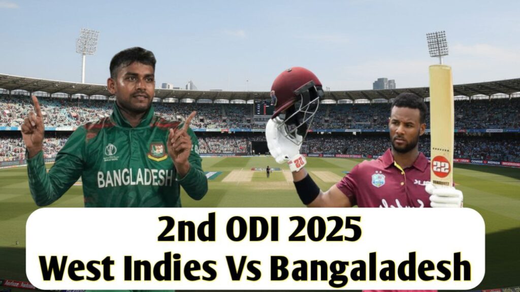 West Indies Vs Bangaladesh 2nd ODI