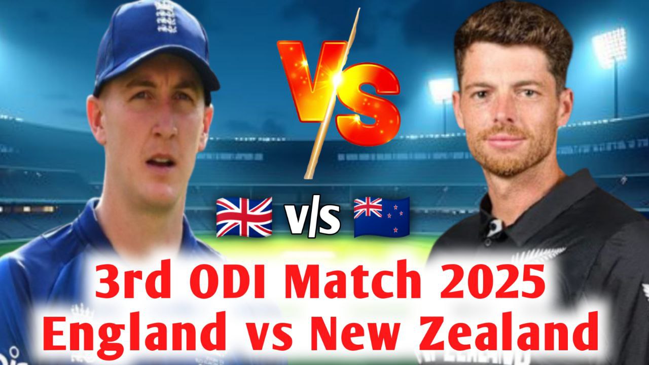 Eng vs Nz 3rd ODI Match 2025