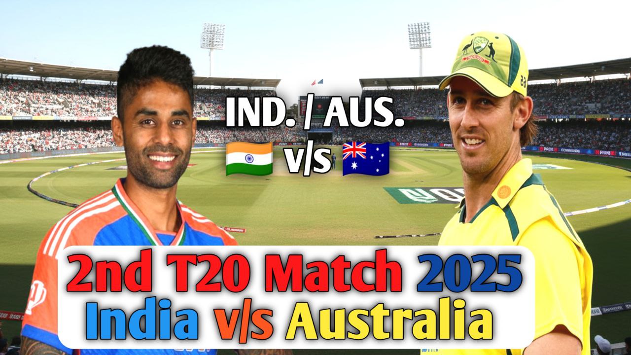India Vs Australia 2nd T20 Match 2025
