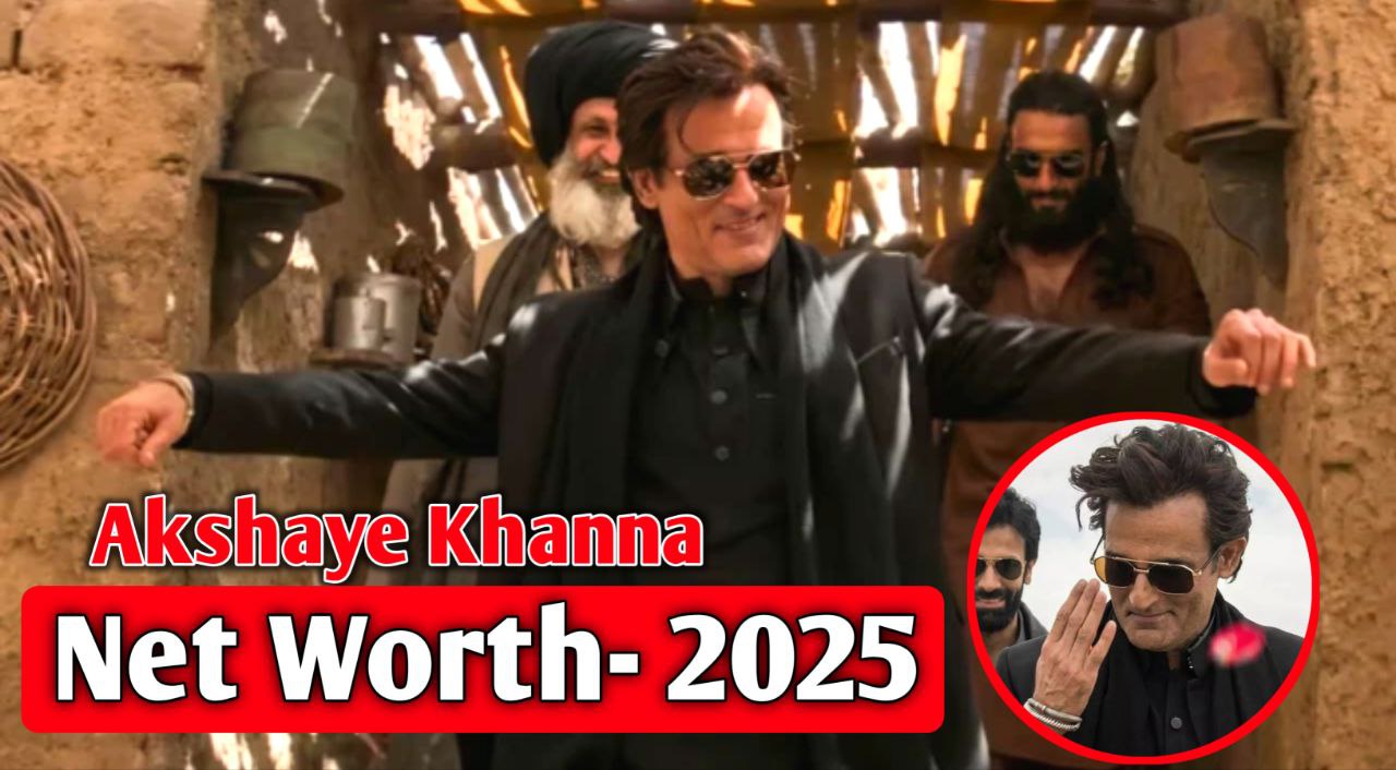 Akshaye Khanna Net Worth 2025