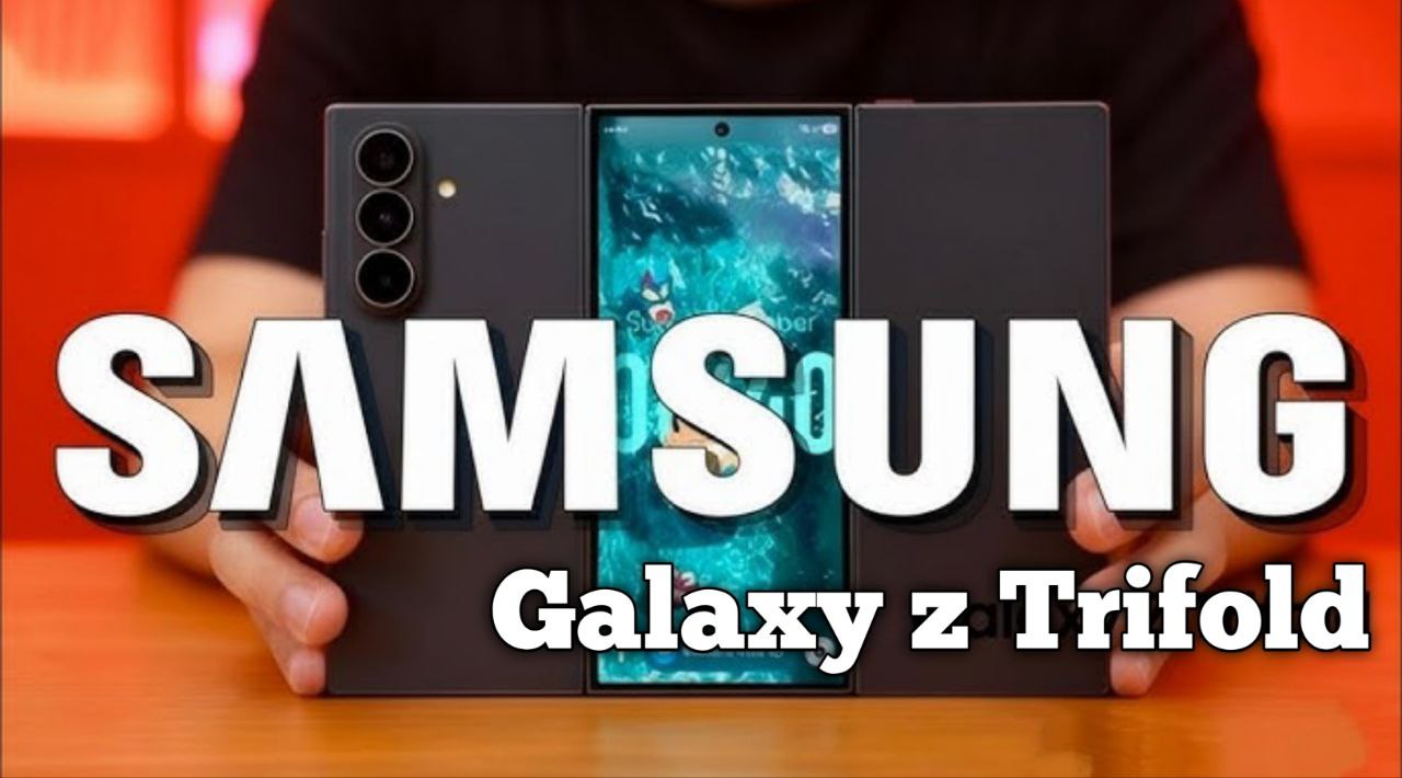 Samsung Galaxy Z TriFold